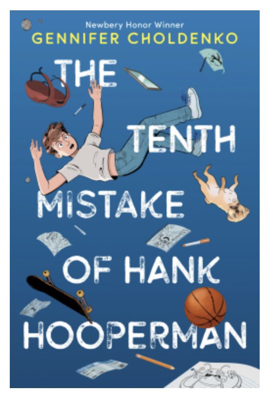 On June 11 The Tenth Mistake of Hank Hooperman @choldenko You will love this bk abt Hank his family, secrets, hope, resilience , and second chances. @randomhousekids @RHCBEducators @NetGalley