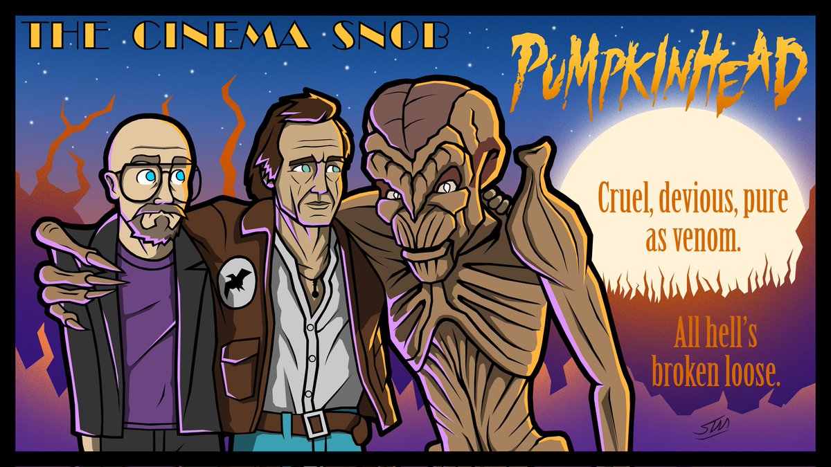 I may have been a day late, but the title-card is ready. @lancehenriksen Ed Harley, summons the pumpkin patch demon to enact revenge for the death of his son... but he forgot to read the terms and conditions.

A Cinema Snob must watch.