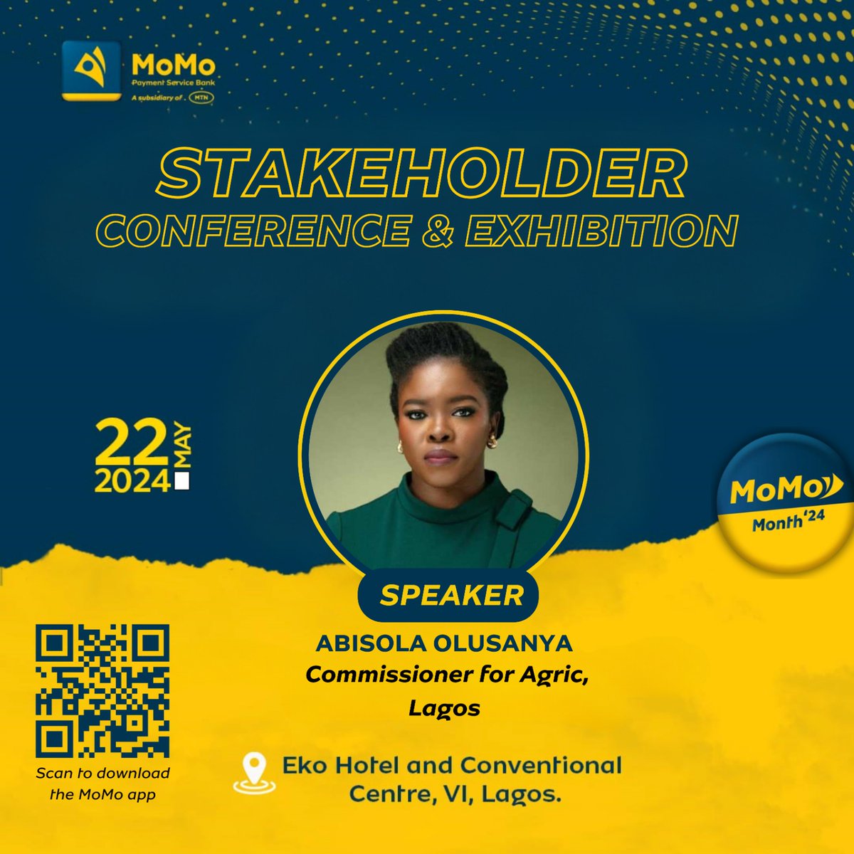 MoMo_PSB's tweet photo. Join us in welcoming Abisola Olusanya, Commissioner for Agric, Lagos, at the MoMo Month '24 Stakeholder Conference & Exhibition!
π
May 22, 2024 | π Eko Hotel and Convention Centre, VI, Lagos.
#MoMoMonth24
#Agriculture
#Innovation
#StakeholderConference
#MoMoisTwo https://t.co/OahvYszaZS