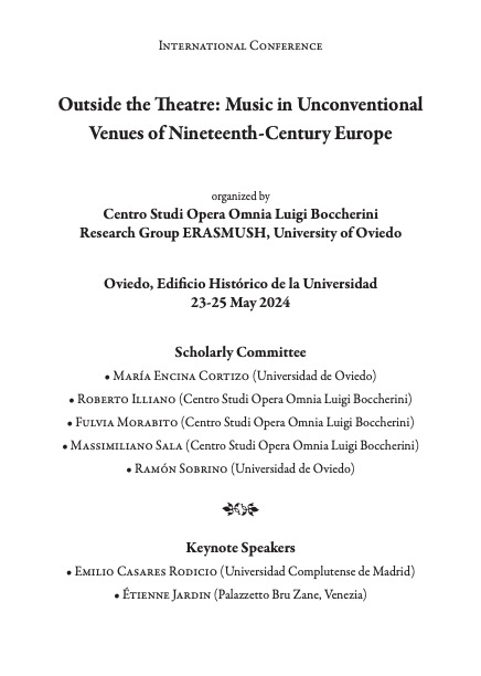RamonSobrino1's tweet photo. Mañana 23-05-2024, 9:30 h. inauguración congreso «Outside the Theatre: Music in Unconventional Venues of Nineteenth-Century Europe». 
Edificio Histórico @uniovi_info #CentroStudiOperaOmnia #LuigiBoccherini 
@robillia66 #FulviaMorabito #MassimilianoSala
@mar_corti @musicologyspain https://t.co/xhTEXl3zew