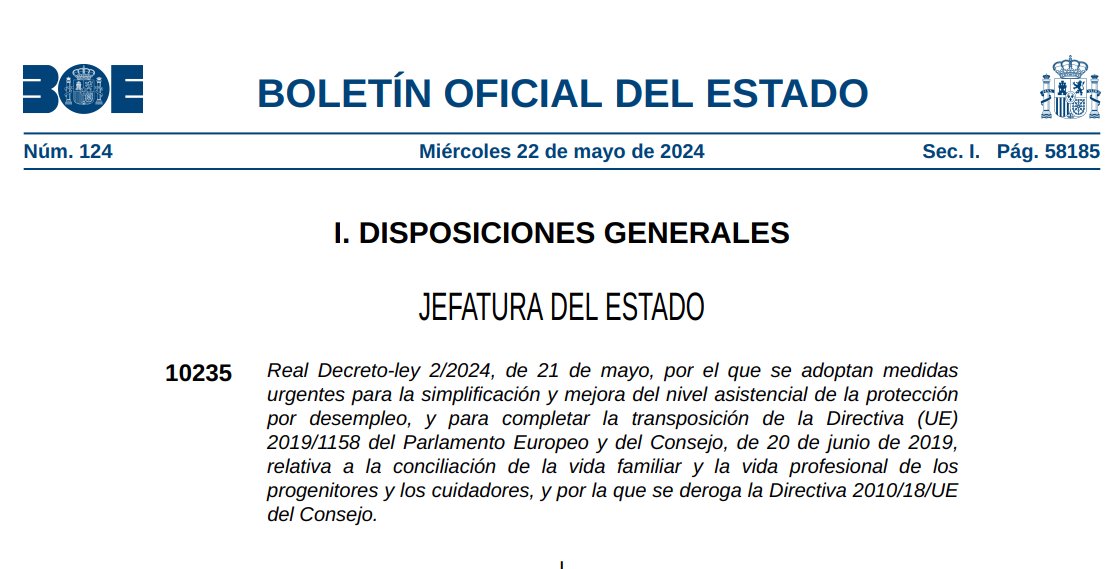 esther_fol's tweet photo. #ActualidadFOL Publicado RD-ley 2/2024, de 21 de mayo, por el que se adoptan medidas urgentes para la simplificación y mejora del nivel asistencial de la protección por desempleo y completar la transposición de la Directiva (UE) 2019/1158 del PE https://t.co/UvqWMMj3kj https://t.co/R51NjnQloR