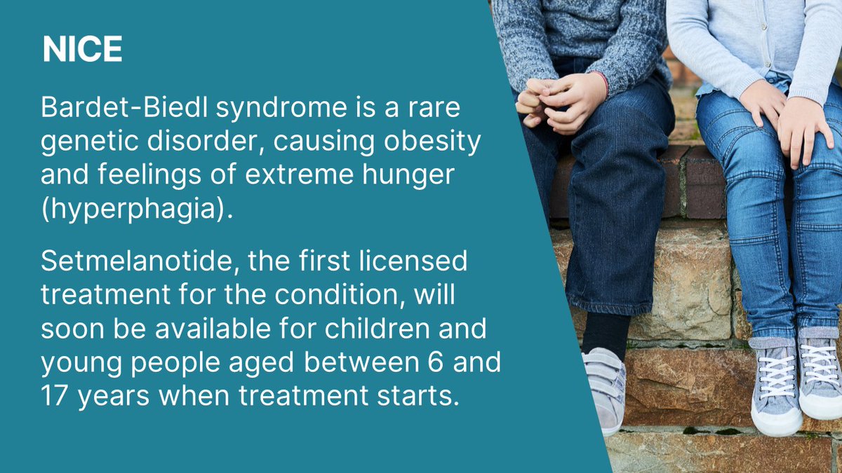 Children and young people aged between 6-17 years with Bardet-Biedl syndrome will soon be able to start a new treatment option. 

Our final highly specialised technologies guidance recommending setmelanotide published today.

Learn more: nice.org.uk/guidance/hst31… 

#NICENews