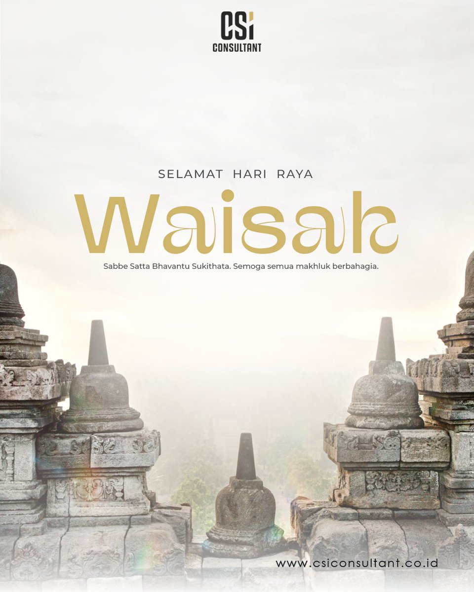 csiconsult's tweet photo. Selamat Hari Raya Waisak 2024 bagi seluruh umat Buddha yang merayakan. Semoga kebahagiaan serta kedamaian senantiasa menghampiri dalam hidup.
—
Happy Vesak Day 2024 to all Buddhists who celebrate. May happiness and peace always come to you.
#csiconsultant #csilawfirm https://t.co/mMt5wOZz8B