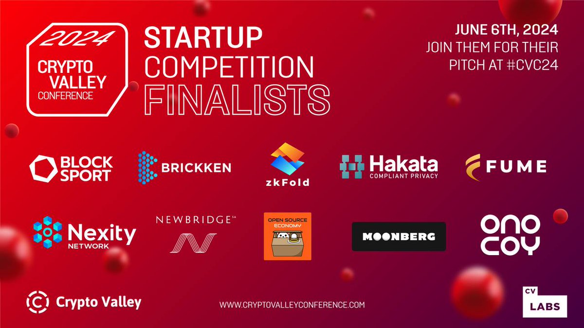CV_Labs's tweet image. 🏆 Congratulations to the 10 Finalists for the #CVC24 Startup Competition!

The 10 Finalist Startups are - @blocksportdotio, @Brickken, @zkFold, @Hakata_io, Fume, @nexityorg, @NewbridgeAi, @OS_Economy, @moonberg_ai &amp;amp; @onocoyRTK!

Secure your 🎟 now: cryptovalleyconference.com/tickets

#Web3