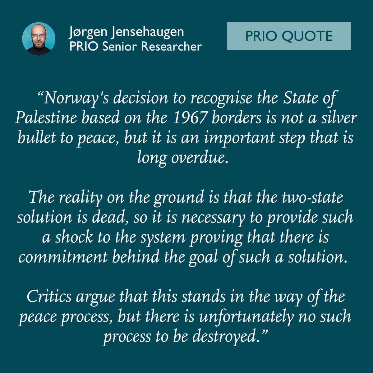 Arab-Israeli conflict expert at PRIO @JJensehaugen weighs in on the announcement by Norway to recognise the State of #Palestine.