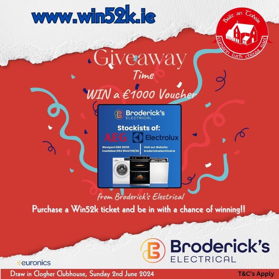 **WIN52K ***

WIN52K draw on June 2nd 

📣One lucky winner will win €1,000 A WEEK FOR A YEAR!
✔another winner will be selected from the Bonus Draw
@broderickselectrical 
Get your tickets now at: win52k.ie

#GAA #WeAreBallintubber #Win52k