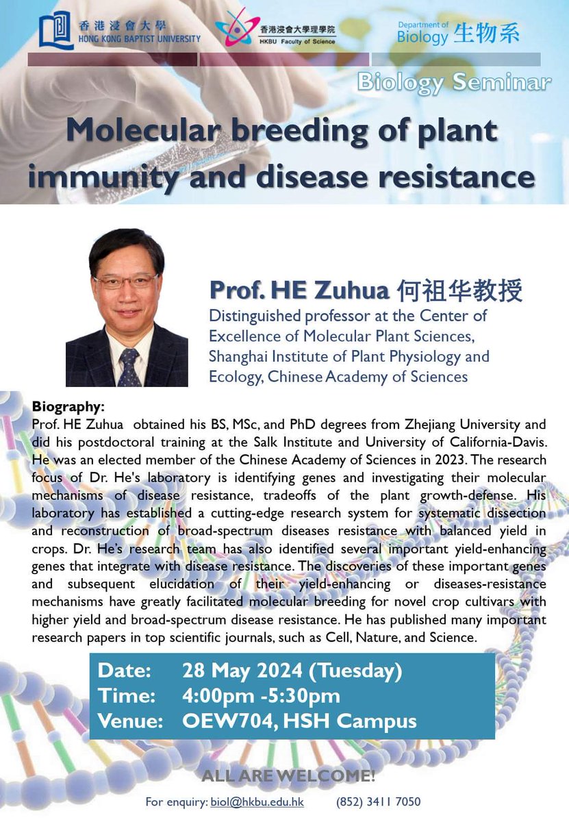 Seminar by Prof He Zuhua-Molecular breeding of plant immunity and disease resistance

Date:    28 May 2024 (Tuesday)
Time:    4:00pm to 5:30pm
Venue:  OEW704
