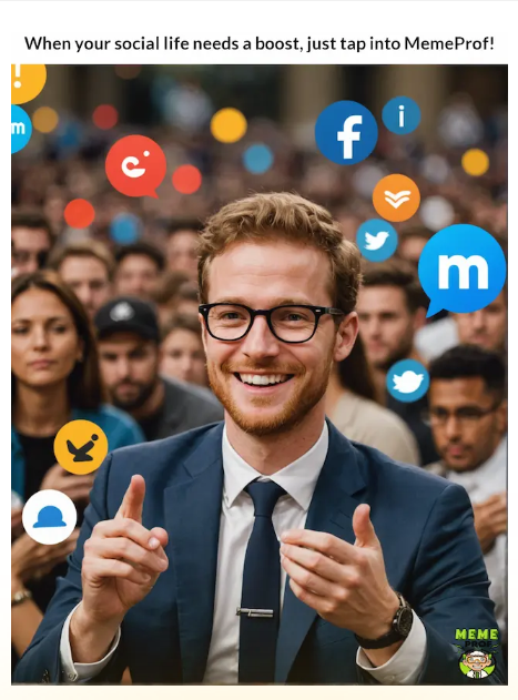 MemeProfAI's tweet photo. When your social life needs a boost, tap into #MemeProf! 🚀
Experience the AI-powered #SocialFi app that #rewards you for engaging and sharing. 🌟
Connect, earn, and enjoy with MemeProf.
👉 Join now and start earning! 💸https://t.co/D2eT03db7k
#MemeProfAI #Prof #MemeMagic https://t.co/gJuEMs7UYS