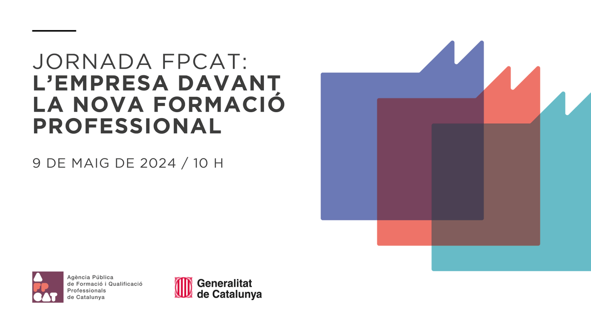 📣 EMPRESA | Jornada FPCAT: L'empresa davant la nova formació professional.

📅 Divendres 24 de maig 
🕙 A les 10 h
🖥 Assistència per streaming o presencial

📑 Programa tuit.cat/iwAWU
📝 Inscripcions tuit.cat/jnVui

#FPCat #FormacioProfessional #TerresdelEbre