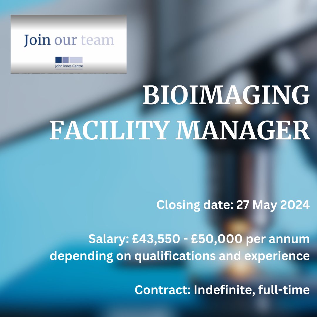 VACANCY - We’re looking for a Bioimaging Facility Manager to join the John Innes Centre, helping to provide an integral component of forward research and contributing to our HP3 vision okt.to/Z7PuvM Closing date - 27 May 2024 Contract - Indefinite, full-time