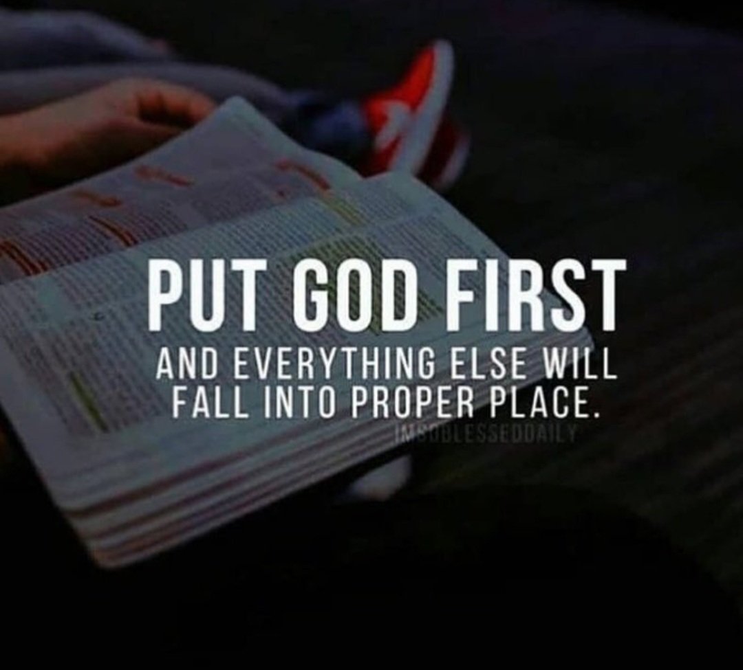 Put God first...