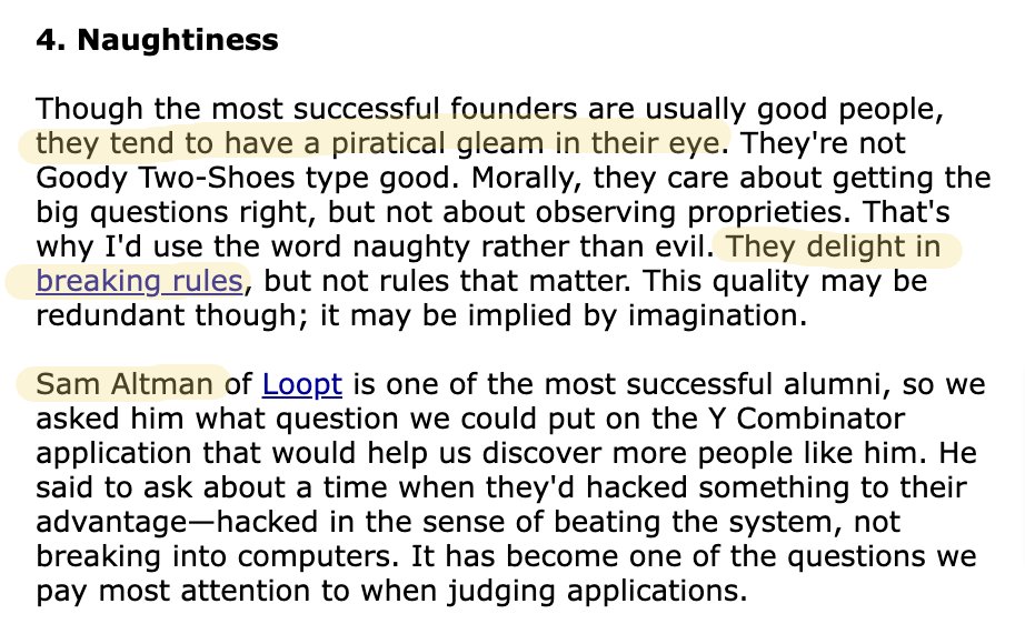 Paul Graham wrote an essay in 2010 about how the best founders are naughty because they break the rules

Then he has an interesting anecdote about Sam Altman...

Interesting lens through which to view why OpenAI keeps showing up in the news for doing obviously bad things