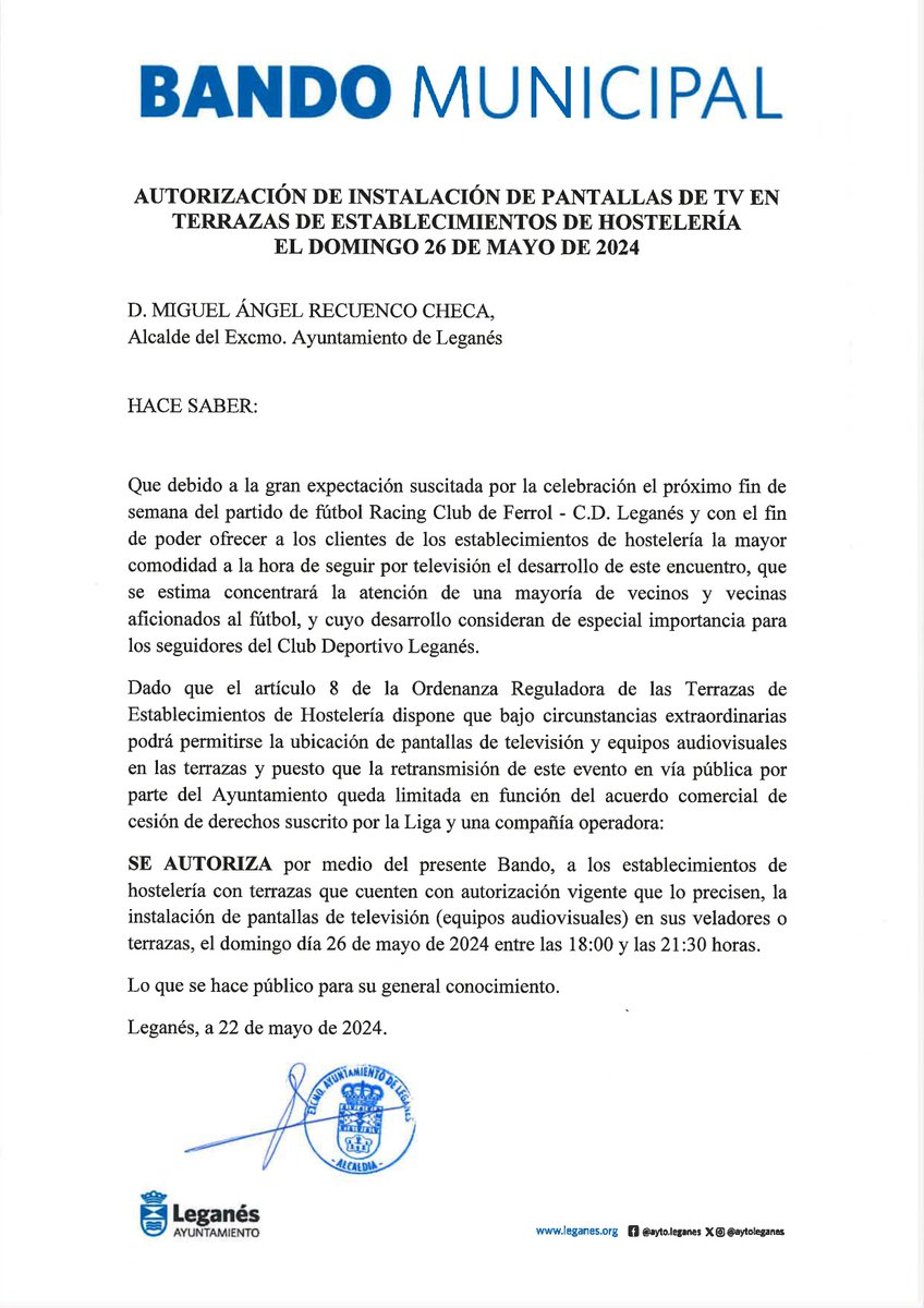 📃 BANDO MUNICIPAL del alcalde @marecuencopp que autoriza a las hostelerías de #Leganés a instalar pantallas de televisión en sus terrazas el domingo para que los vecinos puedan seguir el Ferrol - @CDLeganes en el que el Lega se juega el ASCENSO a Primera