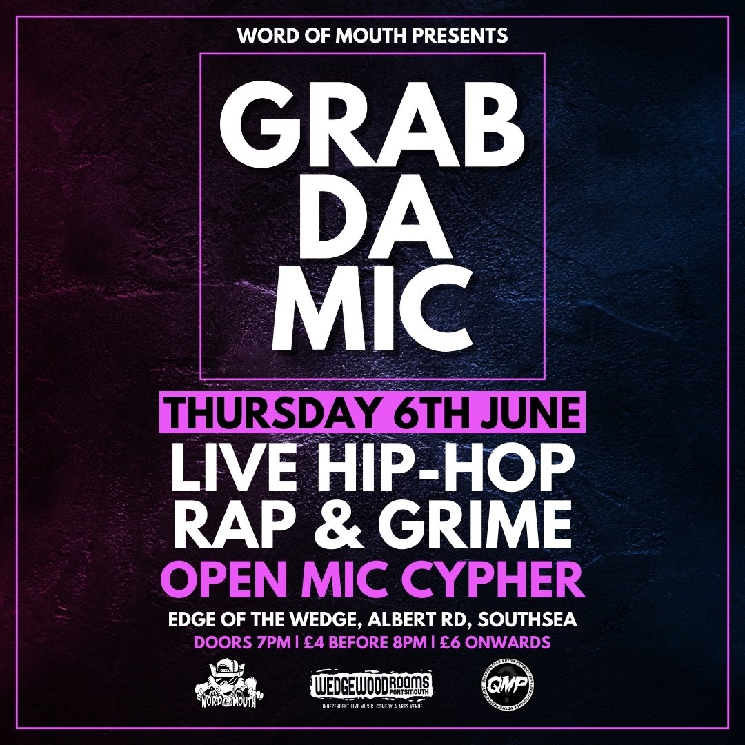 Grab Da Mic, Portsmouth's premium hip-hop night, returns at the beginning of June! Word Of Mouth are bringing a range of rappers and hip-hop artists down to the Edge of the Wedge, plus hosting their open mic cypher to start the evening 👉 wedgewood-rooms.co.uk 👈