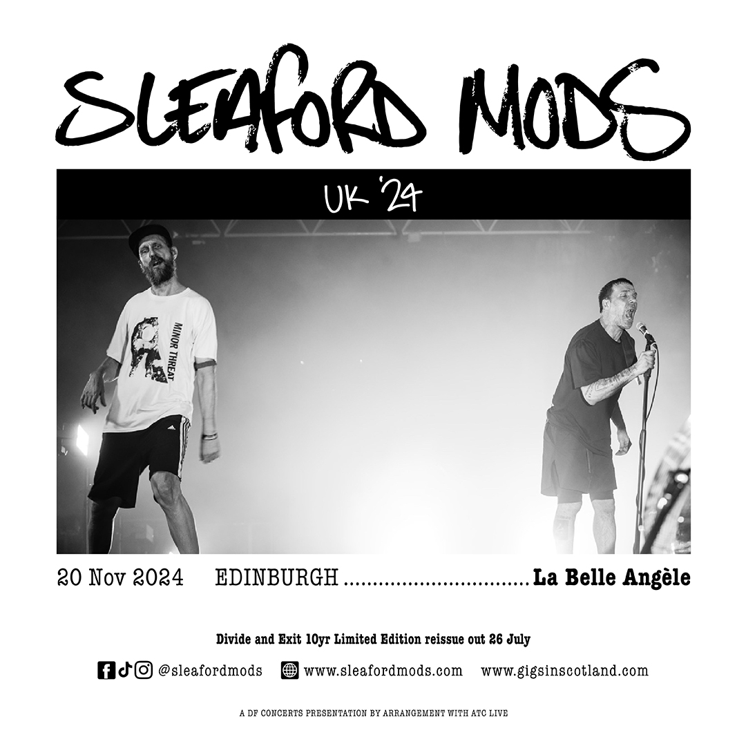 PRE-SALE NOW ON 🔥» @sleafordmods

@welovelabelle, Edinburgh | 20th November 2024      

TICKETS ⇾ gigss.co/sleaford-mods