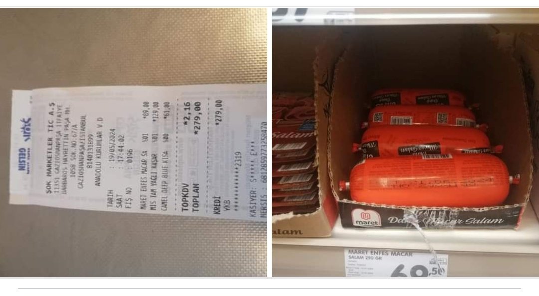 Şok oldum rafta 69.
Kasada 89 TL. Ödedim
Bir anda % 20 zam yapılmış. Ama etiket eski Fiat. Bunun adı fırsatçılık değil hırsızlık. Haksızlık soygun.
<a href="/RTErdogan/">Recep Tayyip Erdoğan</a>
<a href="/ticaret/">T.C. Ticaret Bakanlığı</a>
<a href="/Akparti/">AK Parti</a>
<a href="/ekrem_imamoglu/">Ekrem İmamoğlu</a>
<a href="/Deniz_Zeyrek/">deniz zeyrek</a>
<a href="/ismailsaymaz/">İsmail Saymaz</a>
<a href="/GOPBelediyesi/">Gaziosmanpaşa Belediyesi</a>
Sn cumhurbaşkanı şikayet edin demişti ettim.