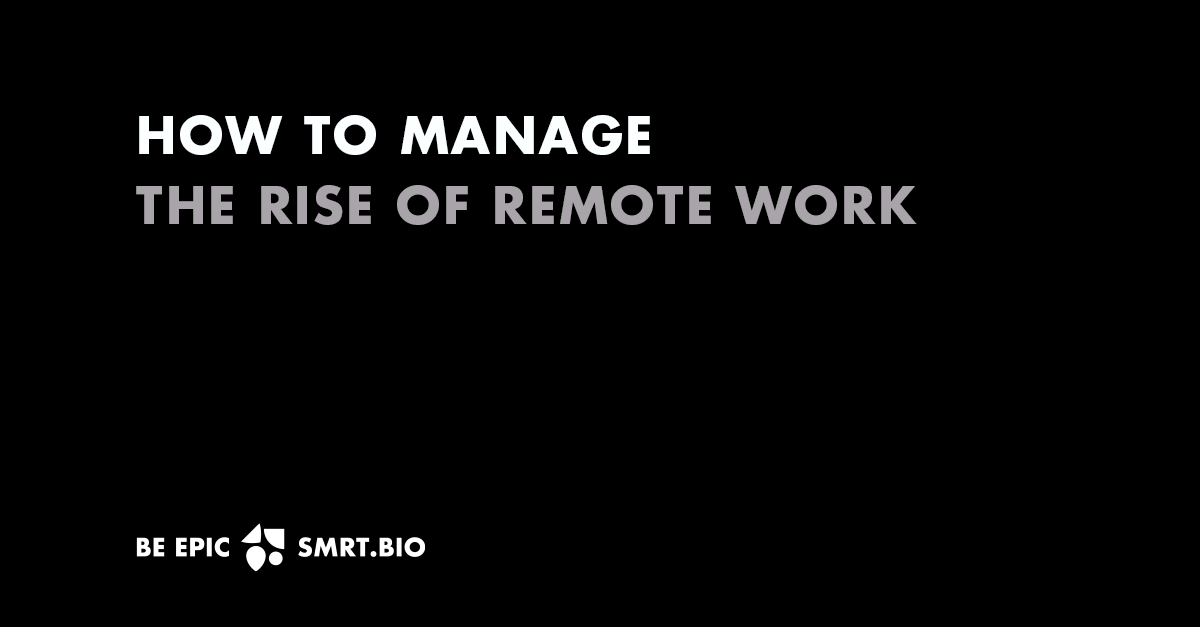 How do you manage the rise of remote workers? 

Check out what SMRT.bio can do for you.

#TeamManagement #AIinHR #PassionStrengthAgility #FutureOfWork #HRTech #RemoteTeams