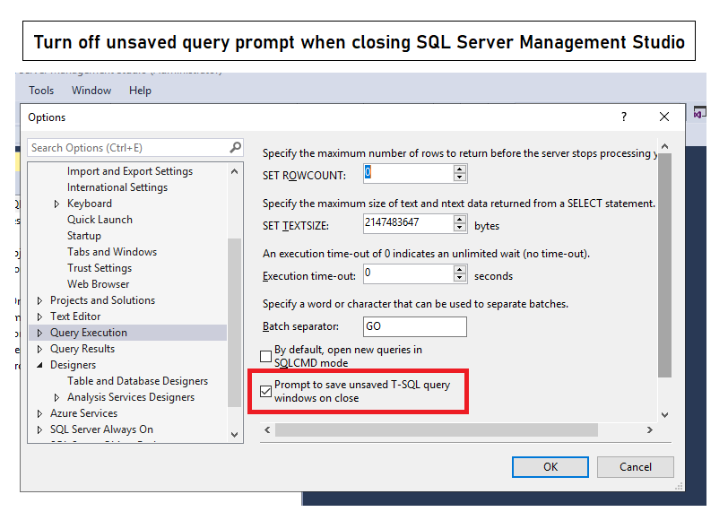 Turn off unsaved query prompt in SSMS  ⚙

I find this prompt kind of annoying so turn it off at my own risk  😜

#sqlserver #sql