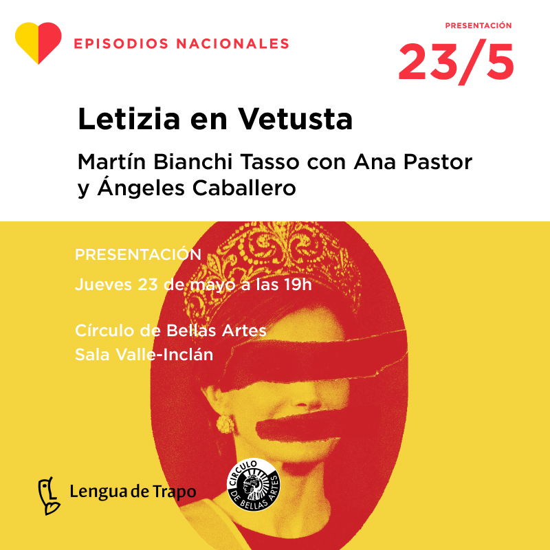 ¿Cómo recibió España a Letizia? Mañana @_anapastor_ y @macaballeroma acompañarán a @martinbianchi en la presentación de 'Letizia en Vetusta'. Coeditado con @cbamadrid.