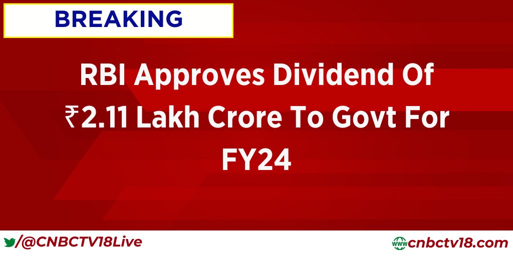 The Reserve Bank of India has approved to provide for a Dividend of ₹2.11 Lakh Crores ($25.3Bn) to the Central Government for FY24 (2023-24)