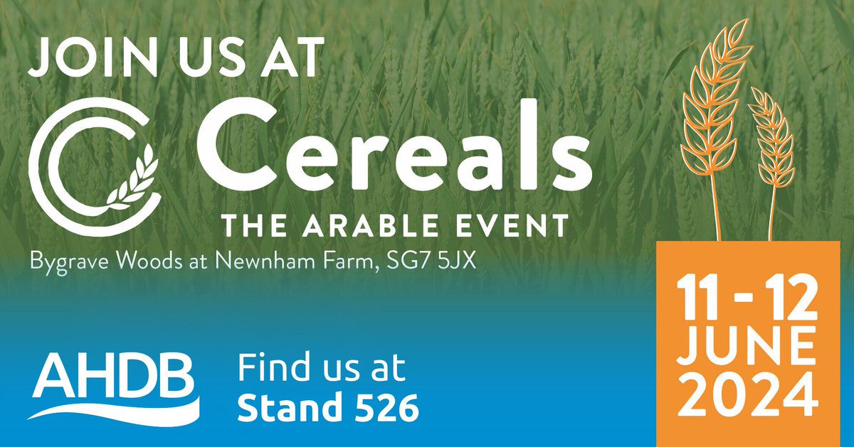 Are you attending the 2024 Cereals show? 🚜🌾

The AHDB Cereals team are looking forward to welcoming you to our stand 526.

📆11th - 12th June
📍Bygrave Woods, Hertfordshire

To find out more about this years show: ow.ly/KqSm50RQzw5

👋 Look forward to seeing you there!