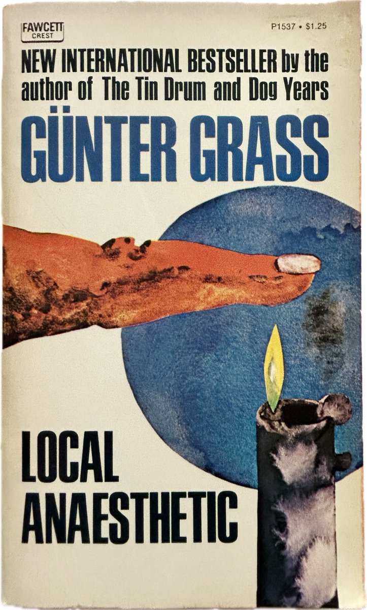 Great #coverart on #LocalAnaesthetic by #GünterGrass set in #WestGermany in the #1970s about a high school teacher dealing with #studentprotests about the #vietnamwar - #VintagePaperback #FawcettCrest #1stedition -->> ebay.com/itm/1964065952…