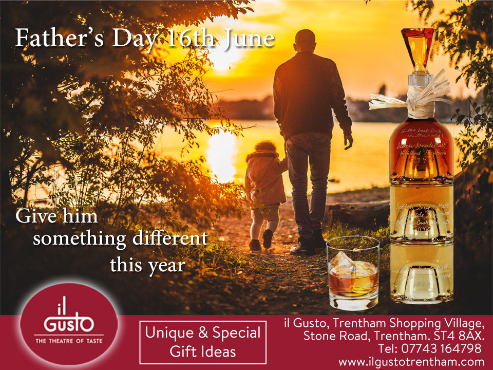 With all the unique and special gift ideas we have in store, what will your Dad's treat be this year?
il Gusto, Trentham Shopping Village, Stone Road, Trentham. ST4 8AX.
Tel: 07743 164798
ilgustotrentham.co.uk