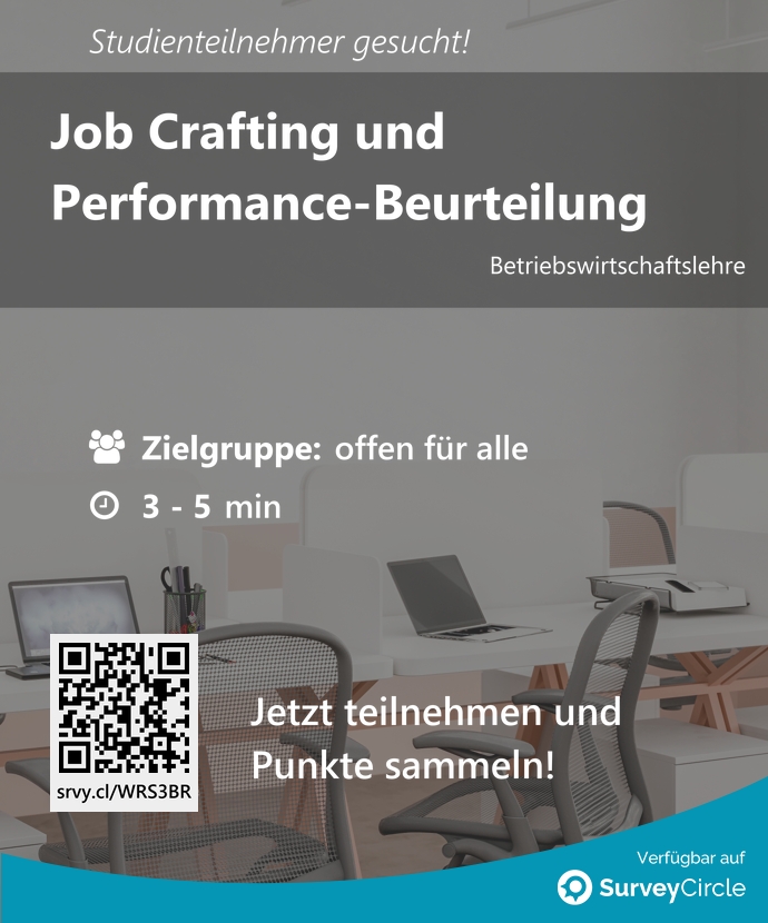 Teilnehmer gesucht für top-platzierte Online-Studie: 'Job Crafting und Performance-Beurteilung' surveycircle.com/WRS3BR/ via @SurveyCircle #HHU_de #JobCrafting #performance #führung #attribution #leistung #job #beurteilung