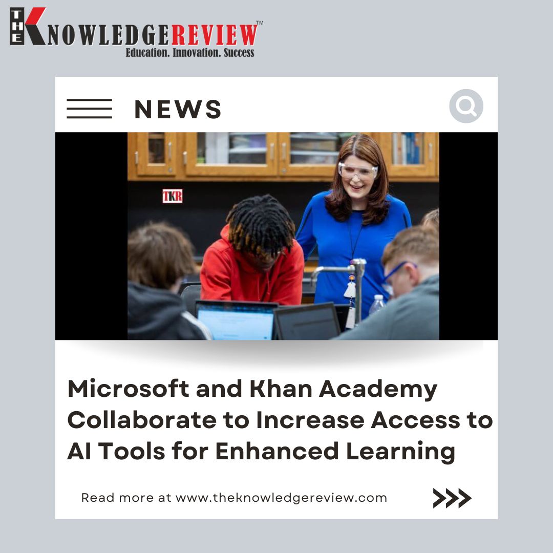 Microsoft and Khan Academy Collaborate to Increase Access to AI Tools for Enhanced Learning

Read More: rb.gy/x3qgkb

#Microsoft #KhanAcademy #AIEducation #EdTech #EnhancedLearning #AIInEducation #EducationalInnovation #LearningTools #FutureOfEducation #news