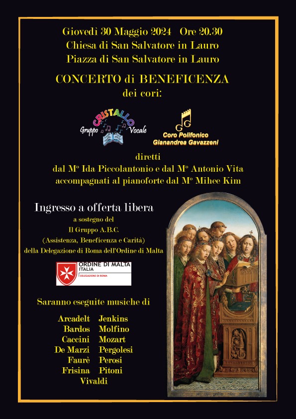 Il Coro Polifonico Gavazzeni e il Gruppo Vocale Cristallo offriranno un concerto, giovedì 30 maggio alle ore 20:30, presso la Parrocchia di San Salvatore in Lauro 

Il ricavato sarà destinato alle opere caritative dell'Ordine di Malta 
orderofmalta.int
#orderofmalta
