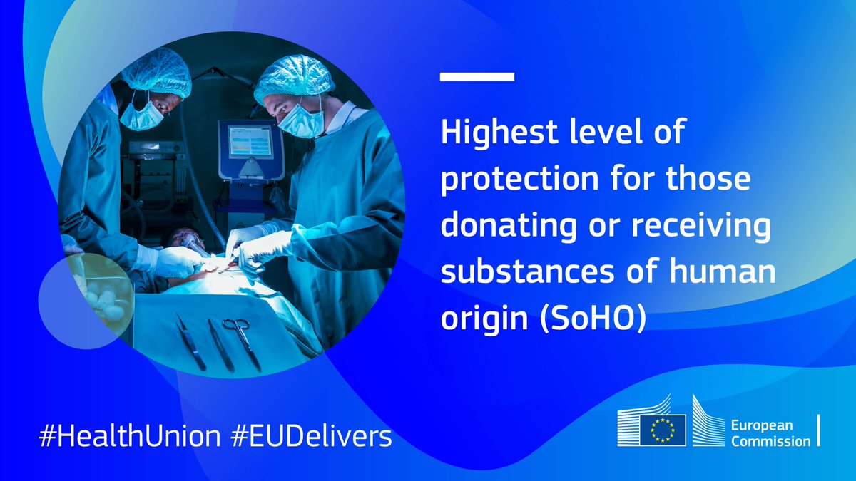 All patients treated by transfusion, transplantation or medically assisted reproduction will have the highest level of protection in the 🇪🇺, thanks to our new #SoHO rules. 👉europa.eu/!GQDYGX #HealthUnion #EUDelivers