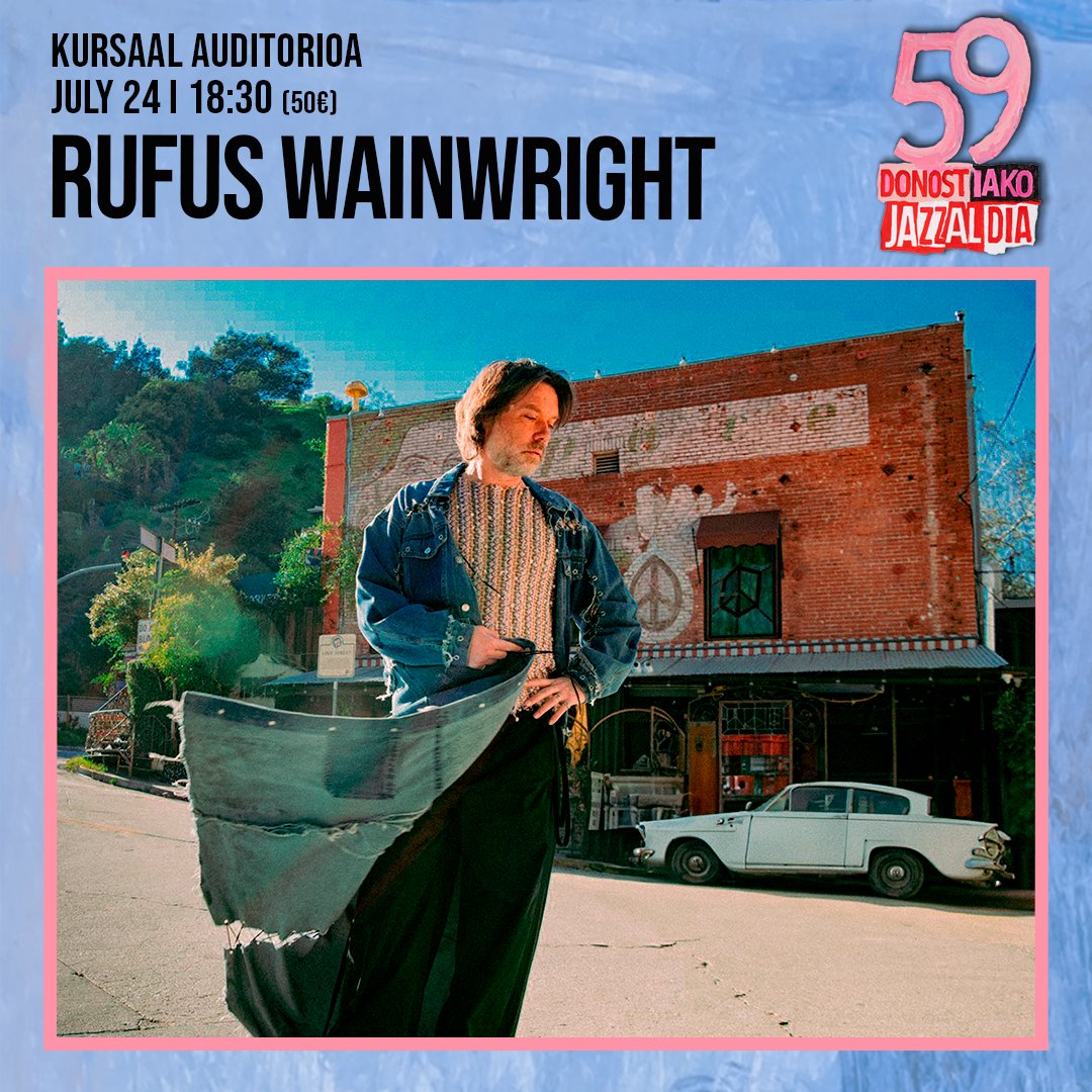 📌Kursaal auditorioa 🎙Rufus Wainwright 📆Uztaila 24 julio, 18:30 🛒labur.eus/yqWo6 #59Jazzaldia #Jazz #Jazzaldia #kursaal #festivaldejazzdesansebastian #musica #music #concert #musika #kontzertuak #festival #donostia #donostiakultura #rufuswainwright