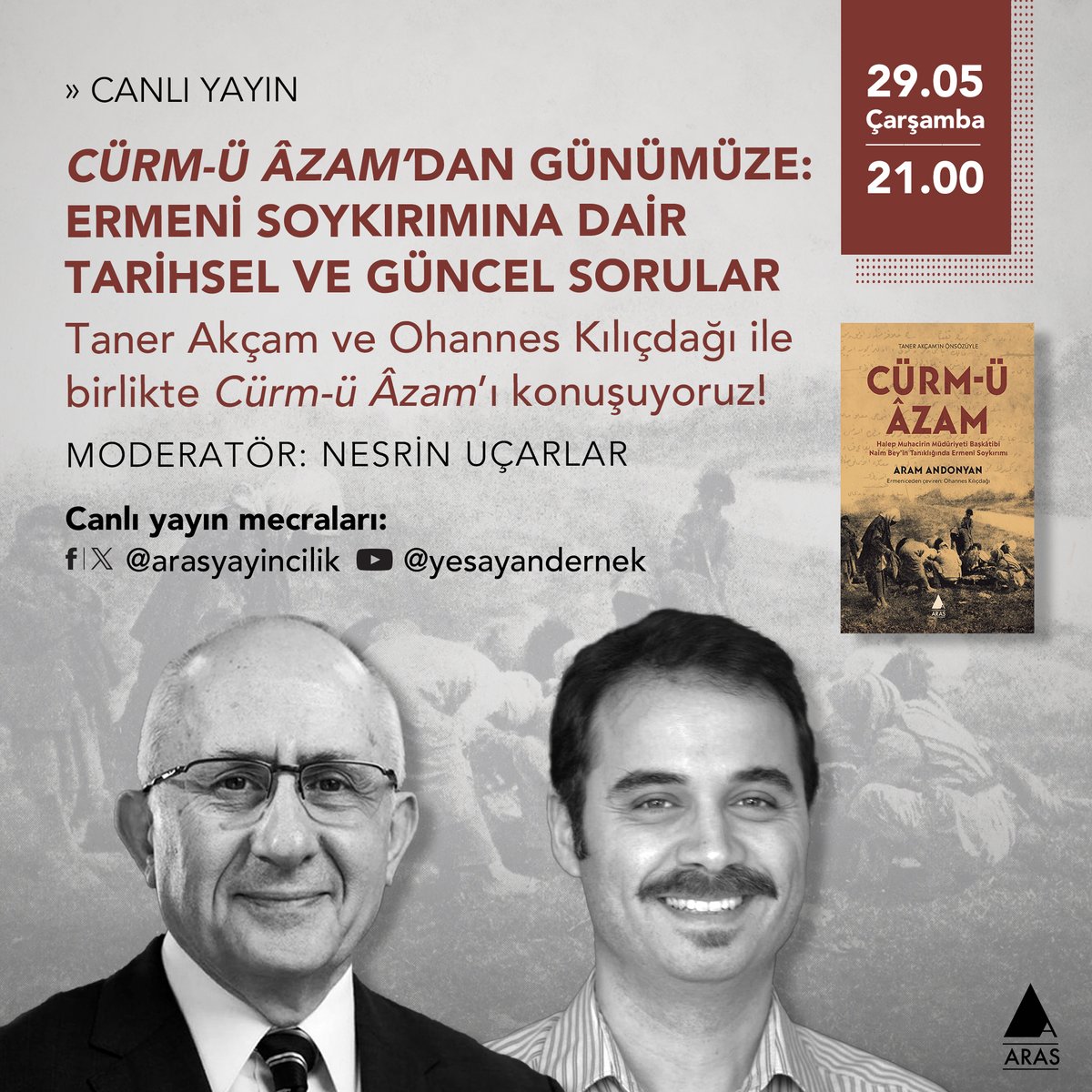 Taner Akçam ve @ohannes_klcdg ile birlikte, Nisan ayında yayımladığımız, Aram Andonyan’ın kaleme aldığı ve Ermeni soykırımı hakkındaki, özellikle de 1916’da Suriye çöllerinde yaşananlar konusundaki en önemli kaynaklardan biri olan Cürm-ü Âzam’ı konuşuyoruz shorturl.at/7SZaP
