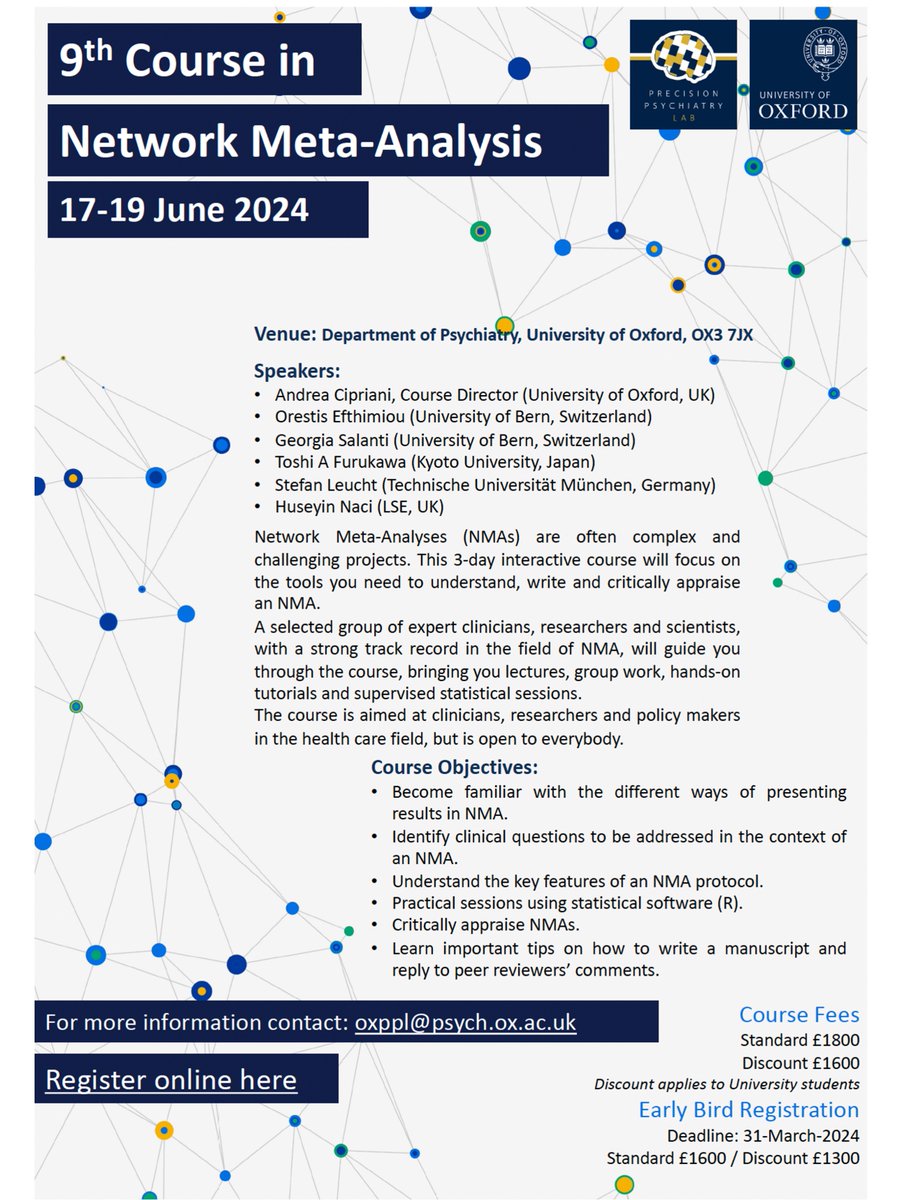 Andrea Cipriani (@and_cipriani) on Twitter photo Come to <a href="/UniofOxford/">University of Oxford</a> for the 9th Course on Network Meta-Analysis, 17-19 June 2024. The course is aimed at clinicians, researchers and policy makers in the health care field, but it is open to everybody. Places still available, please book here: oxforduniversitystores.co.uk/conferences-an… Come to <a href="/UniofOxford/">University of Oxford</a> for the 9th Course on Network Meta-Analysis, 17-19 June 2024. The course is aimed at clinicians, researchers and policy makers in the health care field, but it is open to everybody. Places still available, please book here: oxforduniversitystores.co.uk/conferences-an…