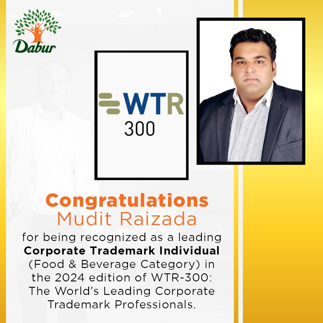 Congratulations to our legal eagle Mudit Raizada for being recognized as a leading Corporate Trademark Individual (Food & Beverage Category) in the 2024 edition of WTR-300: The World’s Leading Corporate Trademark Professionals. #Dabur #Award