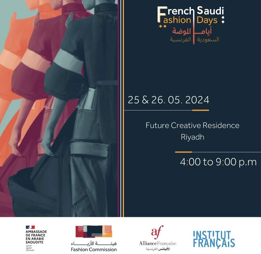 🔊 Dear fashion enthusiasts, join the #FrenchSaudiFashionDays, a glamorous two-day event celebrating French & Saudi fashion culture. On 25-26 May in Future Creative Studio #JAX district Riyadh, from 4pm to 9pm. @FashionMOC @JAXDistrict @FranceinKSA @AfasKSA #FranceKSA 🇨🇵💙🇸🇦💃🕺