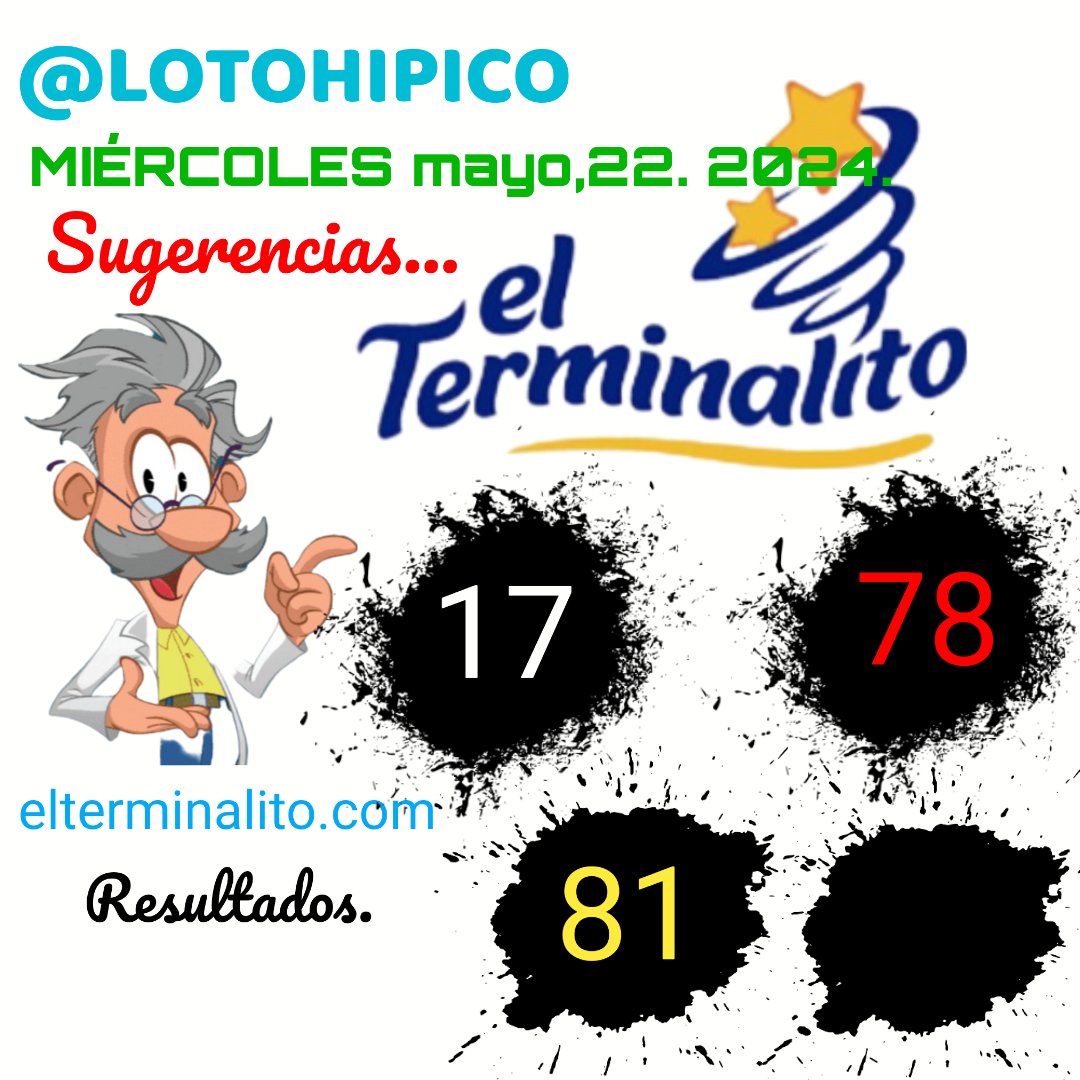 lotohipico's tweet photo. #ELTERMINALITO.
https://t.co/hoAPFL7FpK
#MIÉRCOLES mayo,22. 2024.
"SUGERENCIAS".

#Animalitos #Lotería #azar
#Lottoactivo #LaGranjita 
#laricachona #laruca
#tripledorado #Zulia #Chance
#Tachira #Caracas #TripleCaliente

Agradezco dar un retweet. https://t.co/v5SjRGviIo