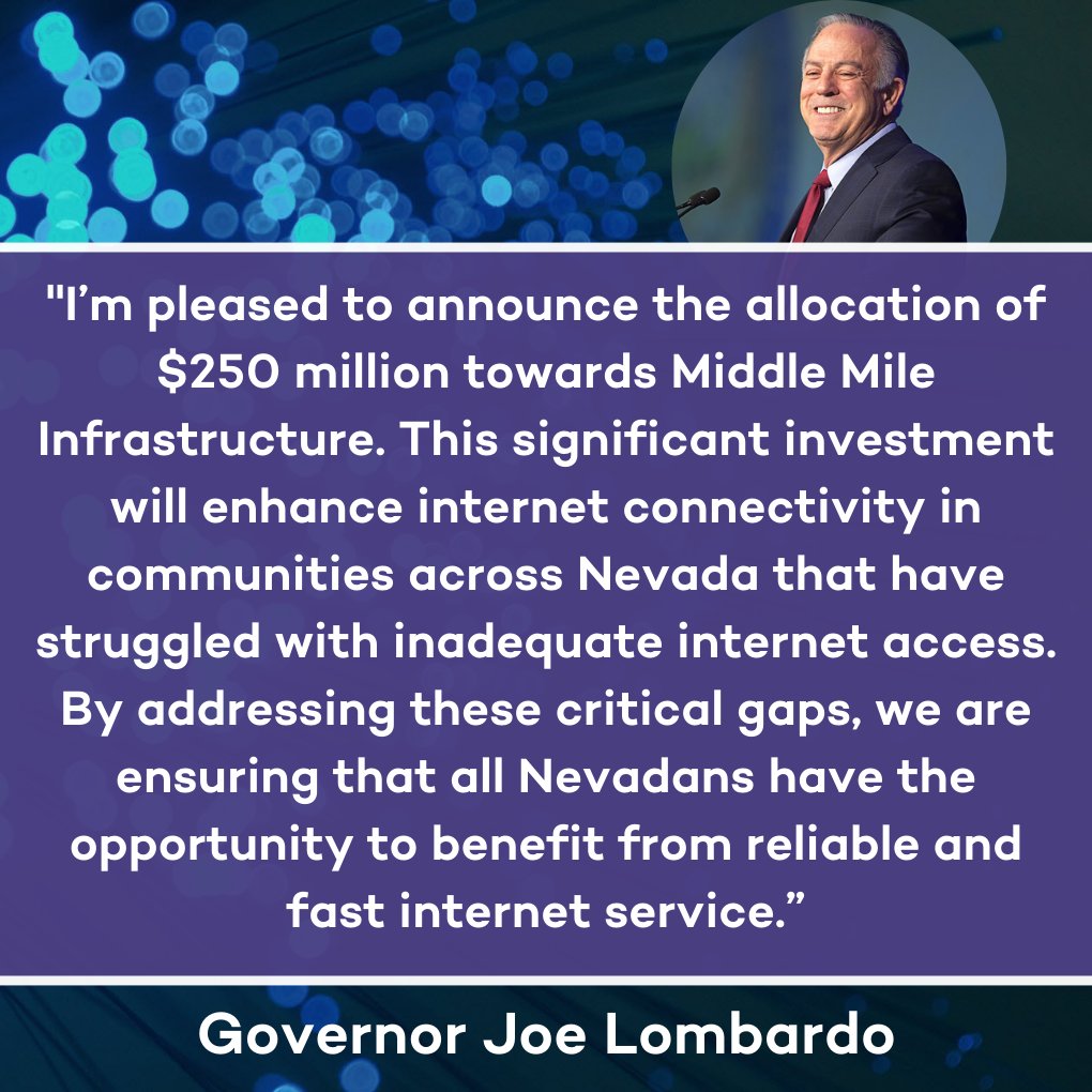 Yesterday, Governor @JosephMLombardo announced the creation of the Nevada Middle Mile Network to help expand internet access to unserved communities and network capacity between urban areas and throughout rural regions across the state. Learn more: gov.nv.gov/Newsroom/PRs/2…