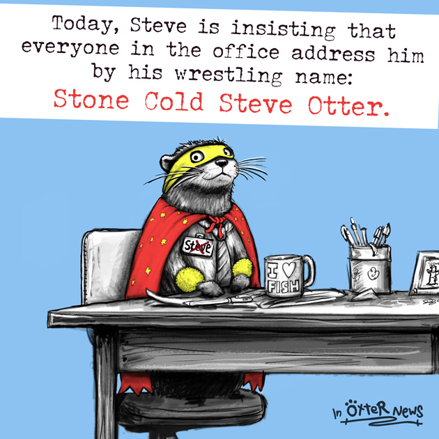 I think it would be easiest if we all just play along. He's clearly trying his best.