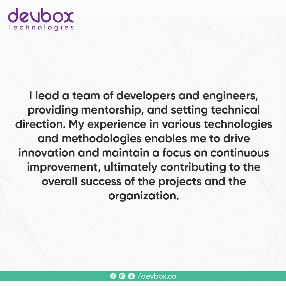 devbox_co's tweet image. Leaders at Devbox
Meet our Technical Lead, M. Hussain, an ambitious person.
His role involves designing and architecting solutions, making key technical decisions, and ensuring adherence to best practices and industry standards.
#devbox #teamdevbox #leadersatdevbox