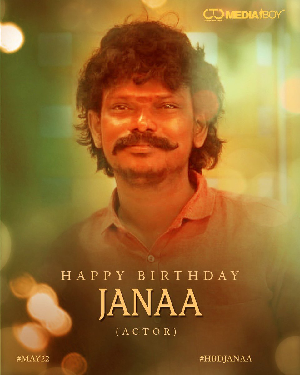 Team @CtcMediaboy wishes happy birthday to the skillfull character artist #ActorJanaa #HBDJanaa 🔥🎂🎁 Wishing you ample happiness in life