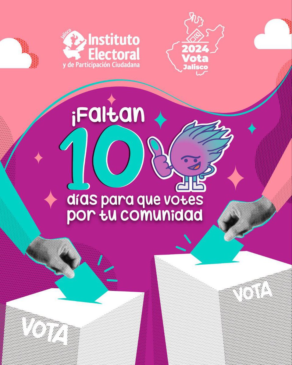 ⏱️ Cuenta regresiva: 10 días para que votes por tu comunidad. #EsNetaVota 🙋‍♀️🗳️🙋‍♂️

#TuVozEsElPoder #Elecciones2024MX #JaliscoVota2024 #IEPCesChido