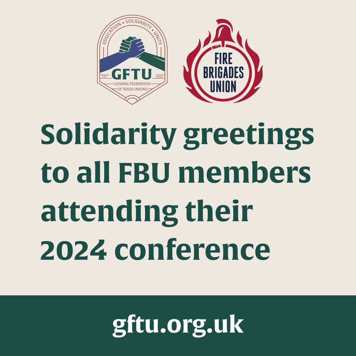 🚒 Solidarity greetings to all @fbunational members attending their annual conference in #Blackpool this week. #GFTU #GFTU125