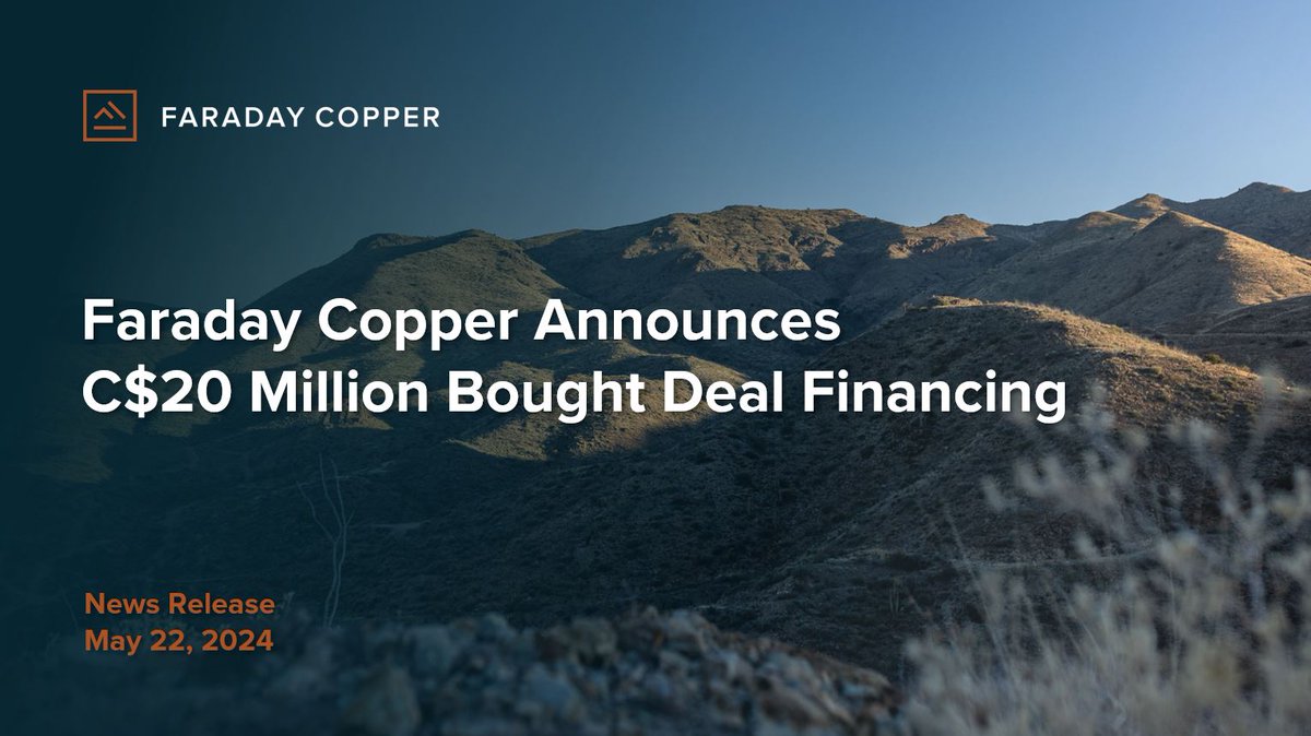 FaradayCopper's tweet photo. Faraday Copper Announces C$20 Million Bought Deal Financing
Read the news release: https://t.co/7fENL3qHZ9
TSX: $FDY | OTCQX: $CPPKF
#copper #drilling #arizona #criticalmetals #investing #financing #boughtdeal https://t.co/M1FSxq7TBb