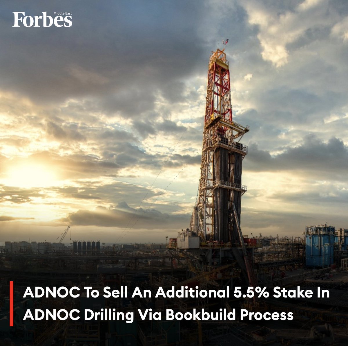 The Abu Dhabi National Oil Company (ADNOC) is offering an additional 5.5% shares in ADNOC Drilling via a bookbuild offering to certain eligible institutional investors. #Forbes For more details: 🔗 on.forbesmiddleeast.com/y8f7