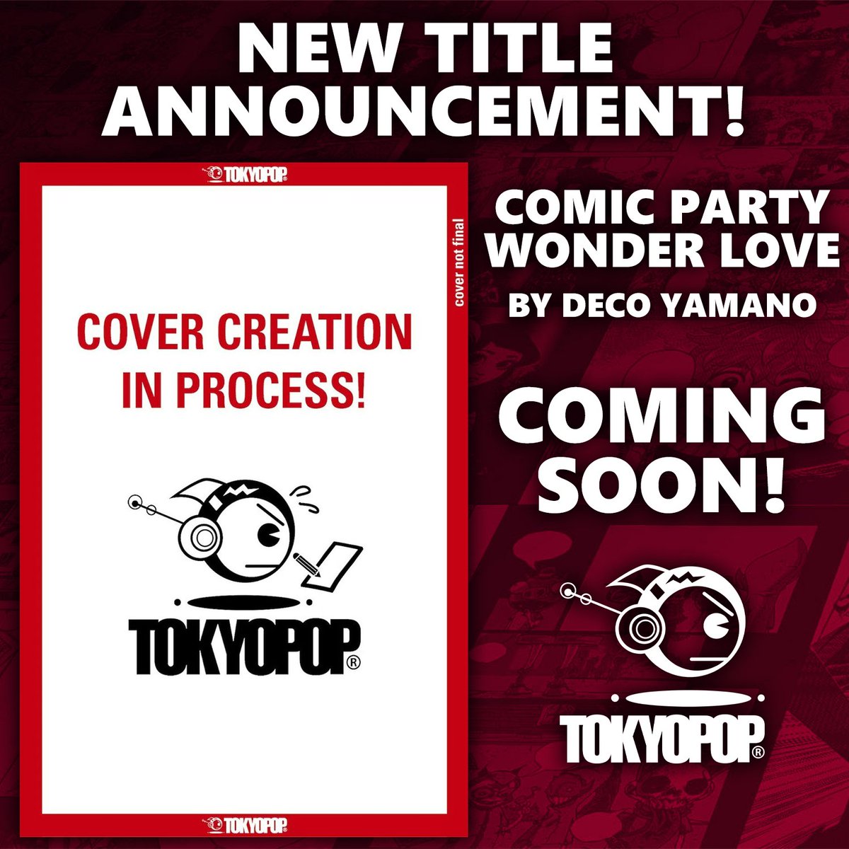 New Title Announcement: Comic Party Wonder Love

Raizo and TOS are two men who also write BL in their spare time. Raizo is a laidback and handsome guy whose dark BL style is popular, while TOS has light and fluffy writing, but is less popular due to his social awkwardness.