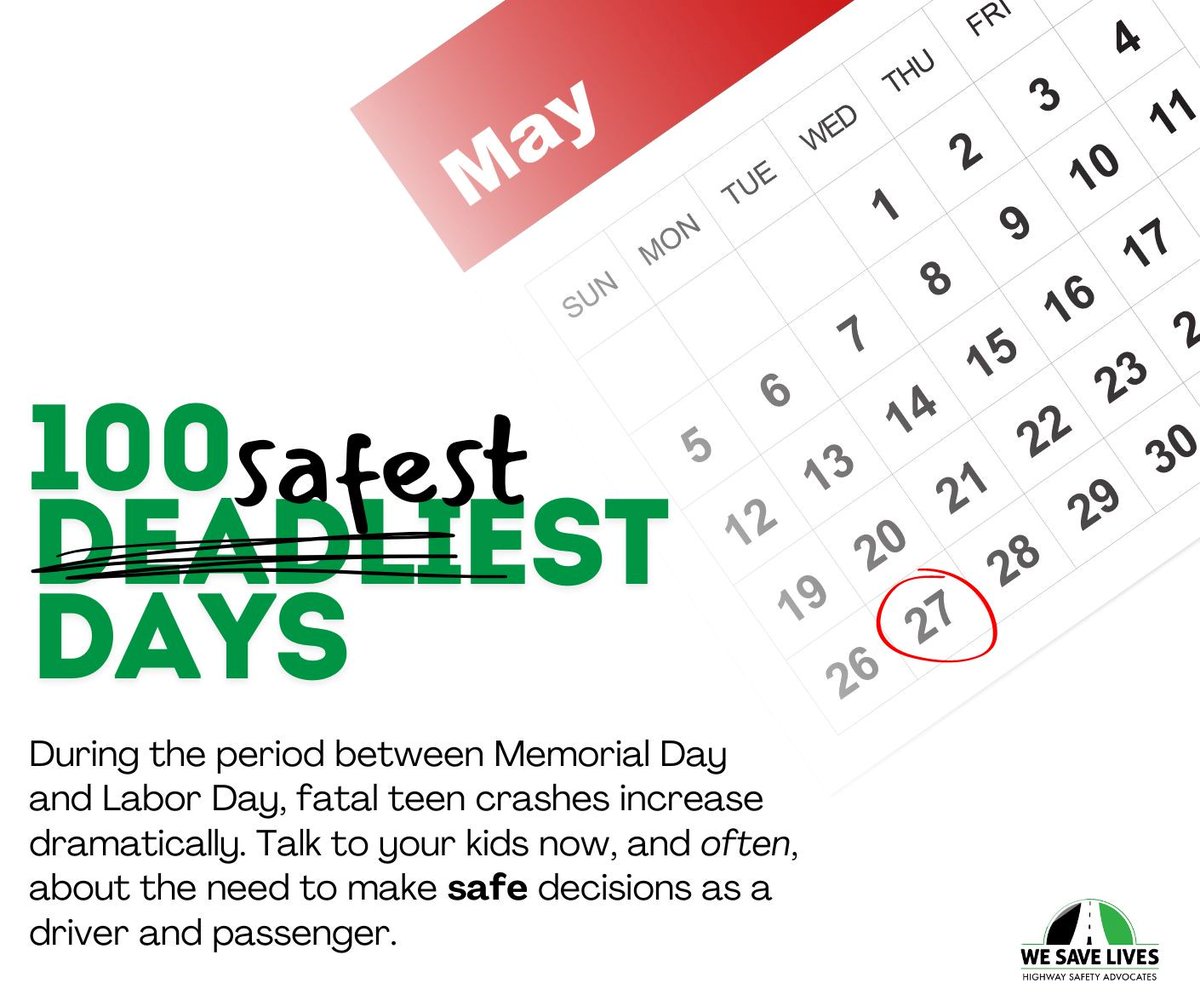 #100SDeadliestDaysofSummer We are changing the narrative! Help us make this the 100 Safest days of Summer for our teens. #100Safedays #teendrivers #parent