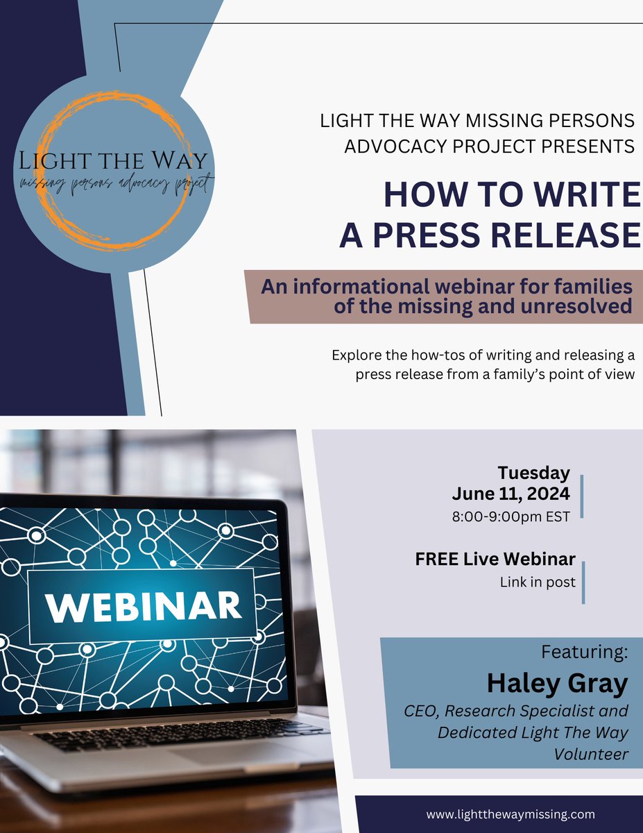 Families of #Missing Persons and #Unresolved Cases you are invited to…

HOW TO WRITE A PRESS RELEASE 

A free, live webinar featuring Haley Gray & hosted by the LTW team. This informational webinar will explore the how-tos of writing & releasing a press release from a family’s