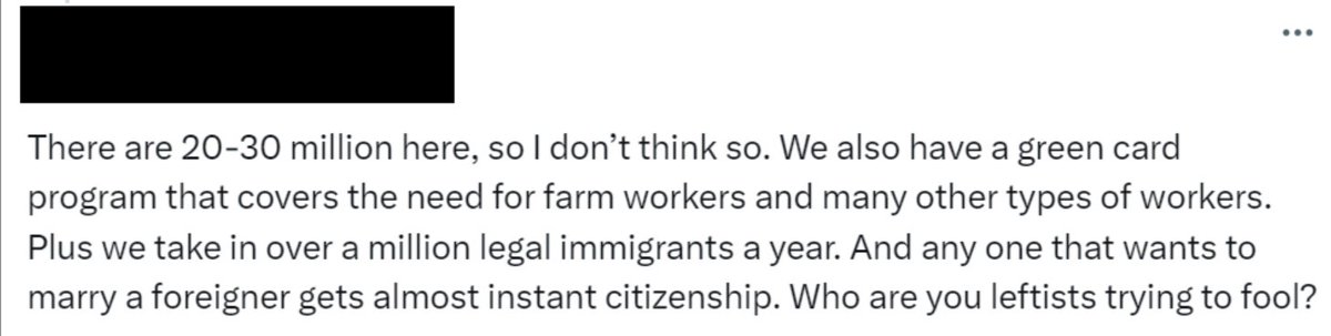 Not to call out this person in particular, but this tweet is a great example of how a lot of people have very confident and very incorrect opinions about immigration. Only one factual assertion here is arguably correct—roughly 1 million people do get green cards each year.

1/4