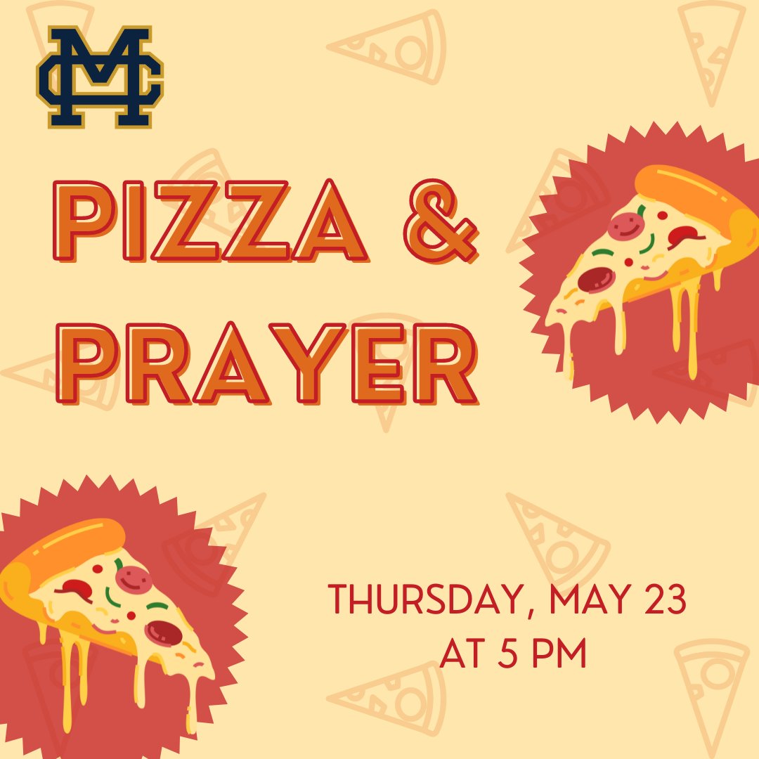 Campus Ministry will be hosting Pizza and Prayer on Thursday, May 23 from 5 - 6 PM in the cafeteria. Please sign up in Campus Ministry or on the Lancers United Google Class page (code: 4swmx3x) by noon on Thursday. All are welcome!